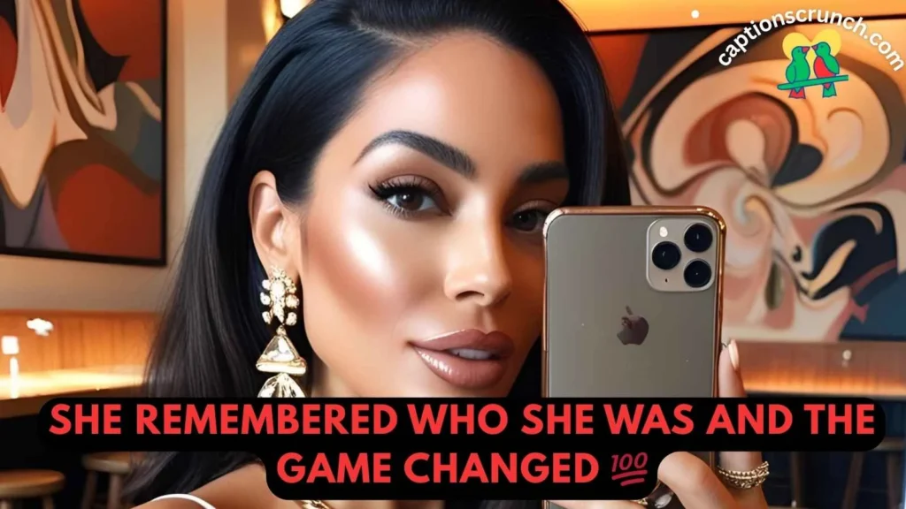 Baddie Selfie Captions 