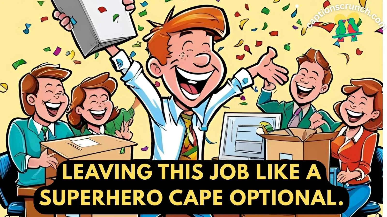 Funny Leaving Job Instagram Quotes
