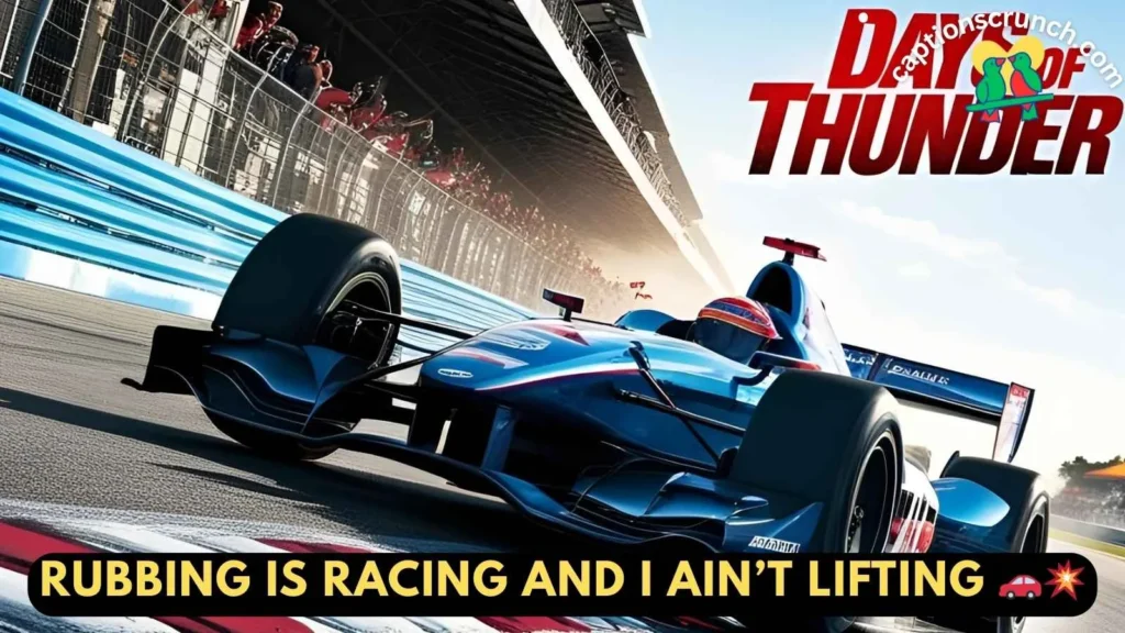 Iconic Days of Thunder Quotes