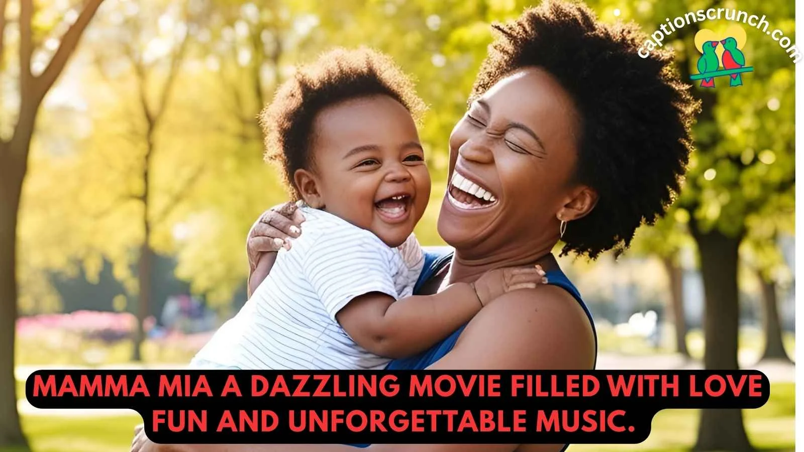 Mamma Mia Instagram Quotes