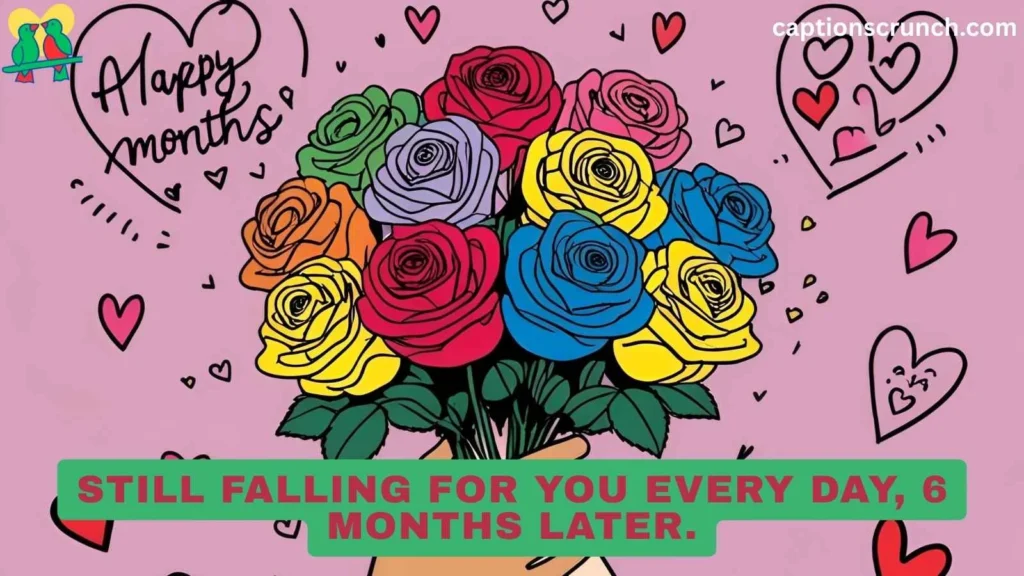 Romantic 6-Month Anniversary