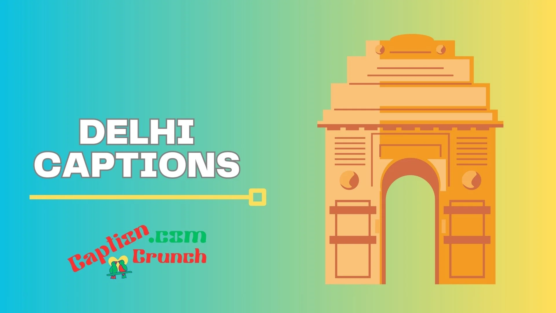 Delhi Captions