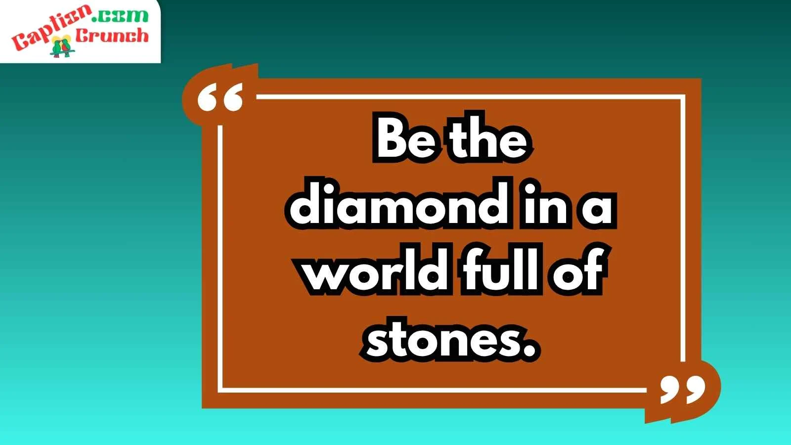Diamond Quotes for Instagram