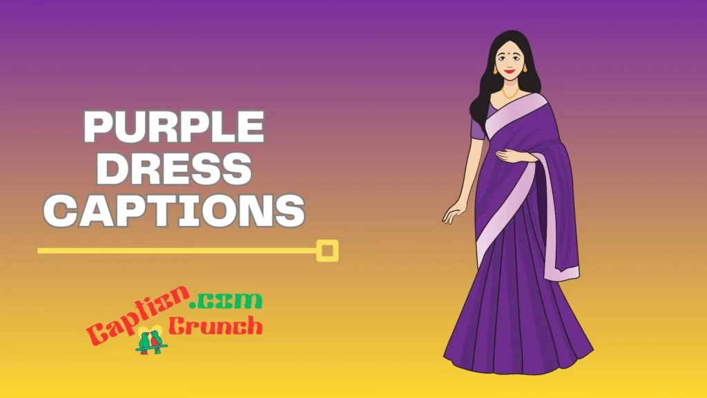 Empowering Purple Dress Captions