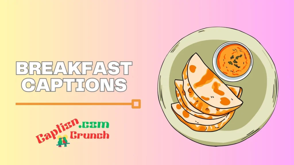Funny Breakfast Captions