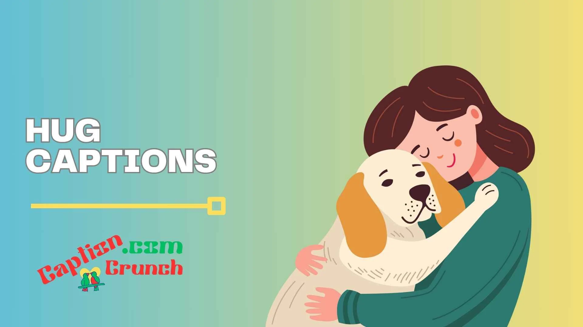 hug captions