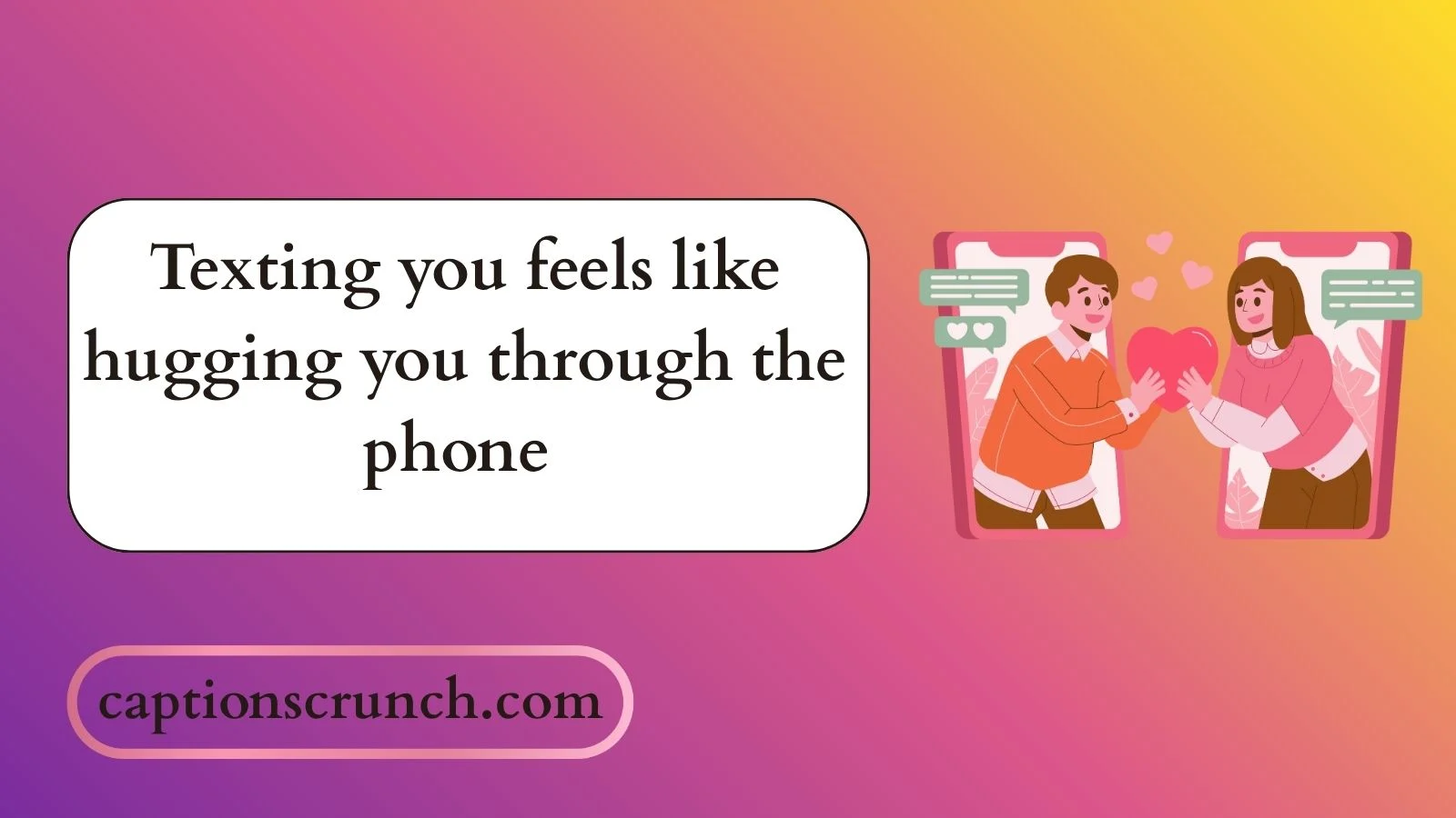 Long Distance Relationship Captions