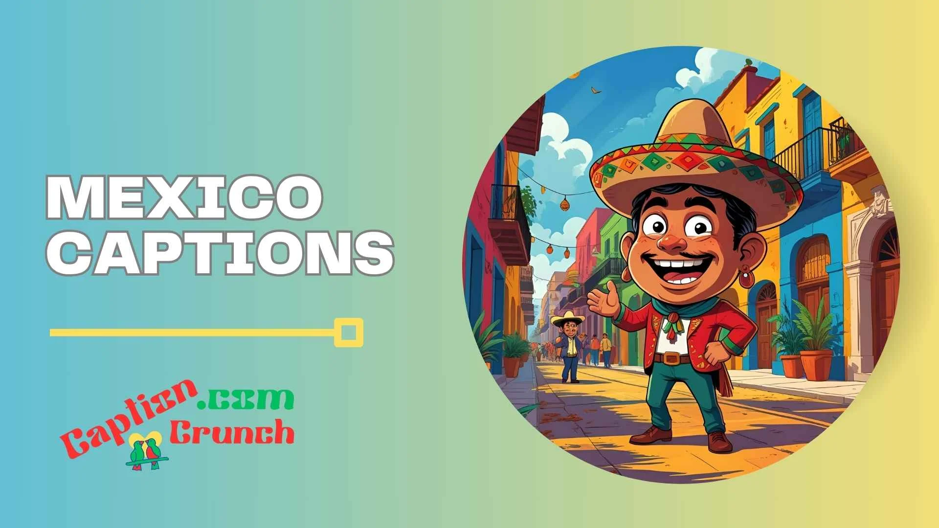 Mexico Captions for Instagram