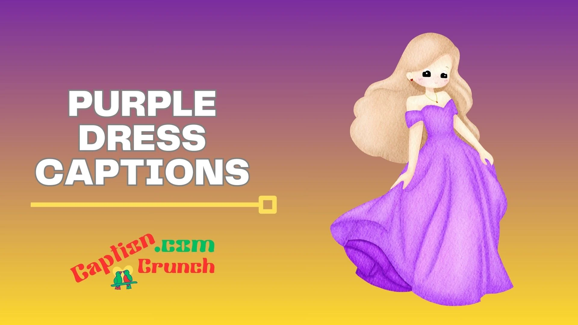 Purple Dress Captions